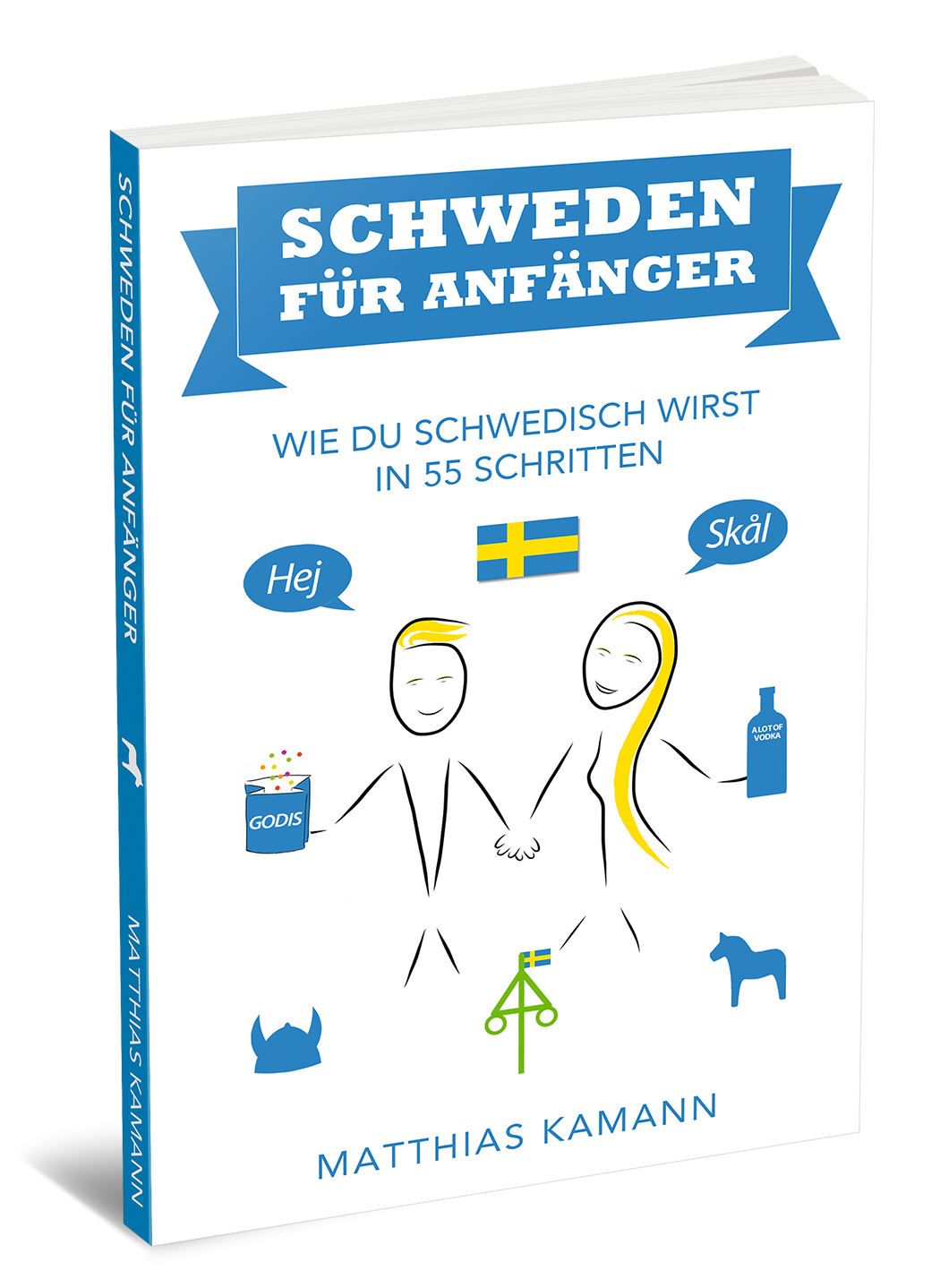 Buch über Schweden: Schweden für Anfänger