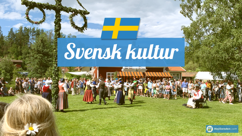 Svensk kultur - seder, normer och värderingar i Sverige
